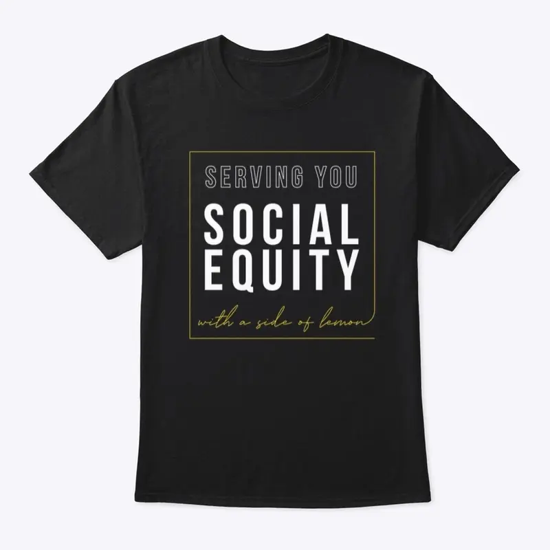 Con Limón: Social Equity T-Shirt